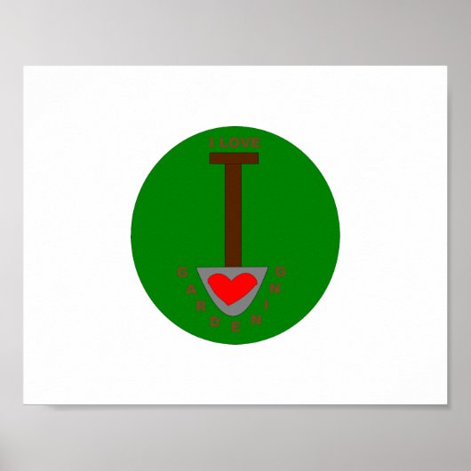Ich liebe Gartengestaltung Poster (Vorne)