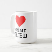 ich liebe gebratene Garnelen Kaffeetasse (Vorderseite Links)