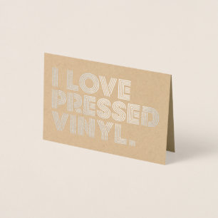 Ich liebe gepresste Vinyl Folienkarte