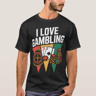 Ich liebe Glücksspiel Retro Casino Poker Chips Kar T-Shirt