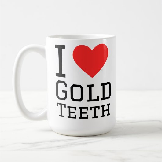 Ich liebe Goldzähne Kaffeetasse (Links)
