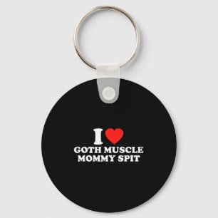 Ich liebe Goth Muscle Mommy St Schlüsselanhänger
