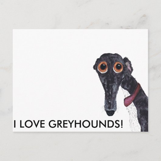 ICH LIEBE GREYHOUNDS! POSTKARTE (Vorderseite)