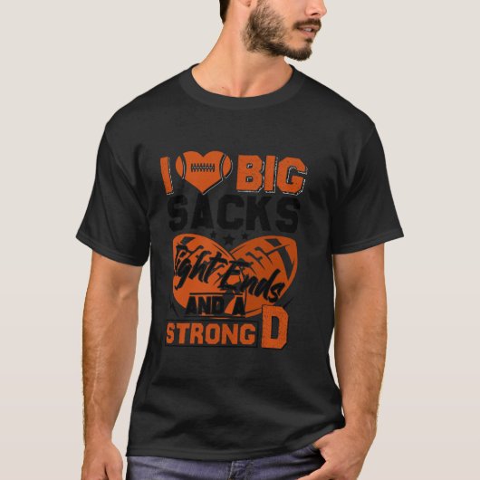 Ich Liebe große Säcke an den Enden und starke D Fr T-Shirt (Vorderseite)