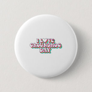 Ich liebe Groundhog Day Retro Vintage 60er 70er 80 Button