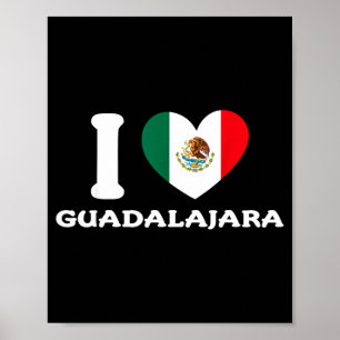 Ich liebe Guadalajara Herz Mexiko Flagge Poster