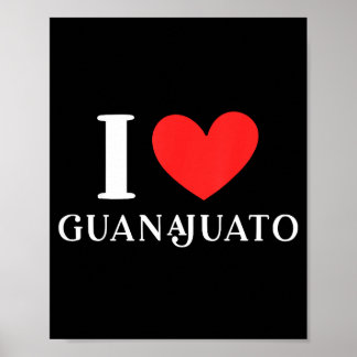Ich liebe Guanajuato Mexico Urlaub Poster