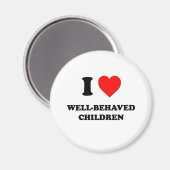 Ich Liebe gut betreute Kinder Magnet (Vorderseite/Rückseite)