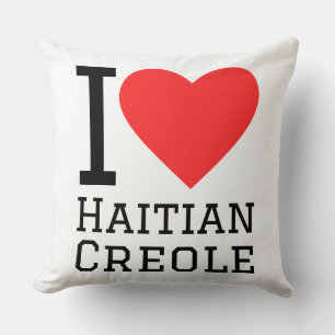 Ich liebe haitianisches Kreolisch  Kissen