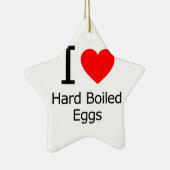 Ich Liebe hart gekochte Eier Keramik Ornament (Rechts)