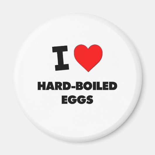 Ich Liebe hart gekochte Eier Magnet (Vorne)