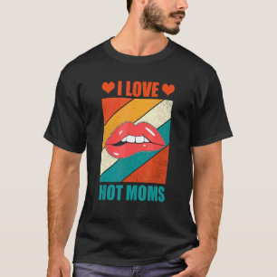 Ich liebe heiße Mütter Vintage rotes Herz Liebe Mü T-Shirt