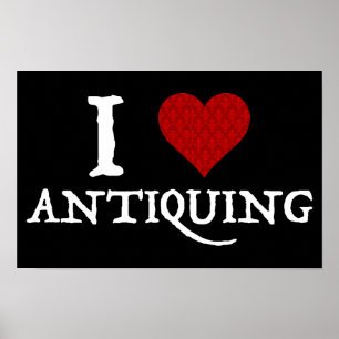 Ich liebe (Herz) Antiquitäten Poster