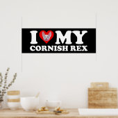 Ich liebe (Herz) meine Cornish Rex Poster (Küche)