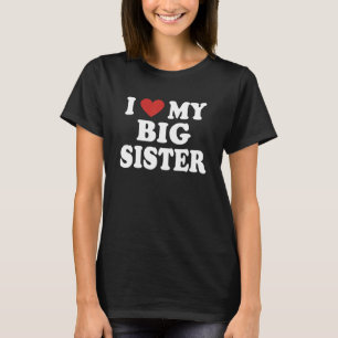 Ich Liebe Herz meine große Schwester Red Heart Val T-Shirt