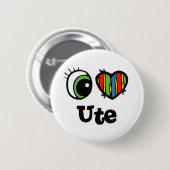 Ich liebe (Herz) Ute Button (Vorne & Hinten)