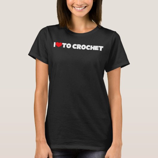 Ich Liebe Herz zu Häkchen T-Shirt (Vorderseite)