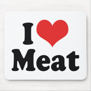 Ich liebe Herzmuskelfleisch - Rindfleisch-Steak BB Mousepad