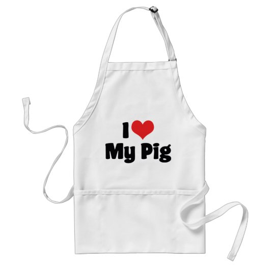Ich Liebe höre mein Schwein Schürze (Vorne)