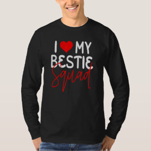 Ich Liebe höre meine Bestie Squad bester Freund mi T-Shirt