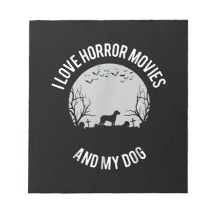 Ich Liebe Horror-Filme und mein Hundebesitzer von  Notizblock