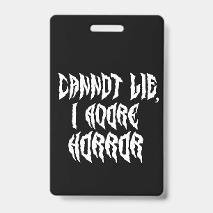 Ich liebe Horror (weißer Text) Ausweis