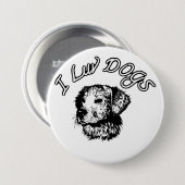 " Ich liebe Hunde " Button (Vorne & Hinten)