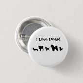 "Ich Liebe-Hunde! "Knopf Button (Vorne & Hinten)
