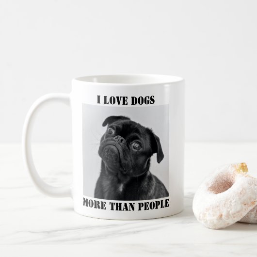Ich Liebe Hunde mehr als Menschen Witziger T - Shi Kaffeetasse (Mit Donut)