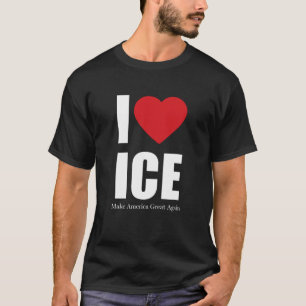 Ich liebe ICE Tee Patriotische Einwanderungsdurchs