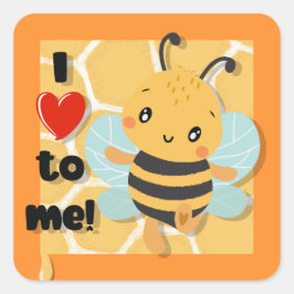 Ich Liebe, ich zu sein! Quadratischer Aufkleber