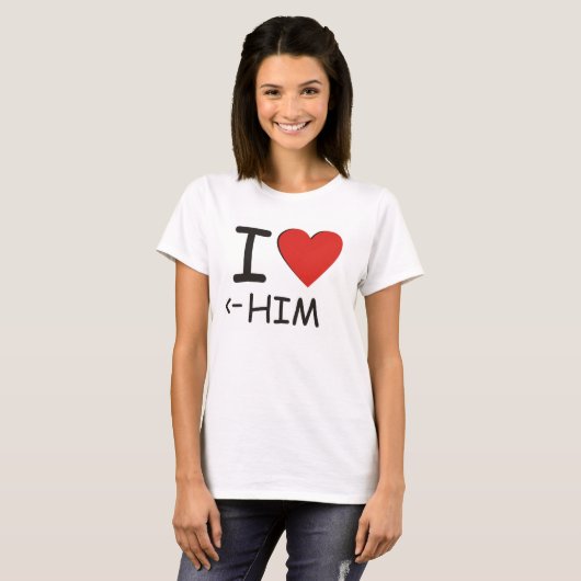 Ich Liebe Ihm T-Shirt (Vorne ganz)