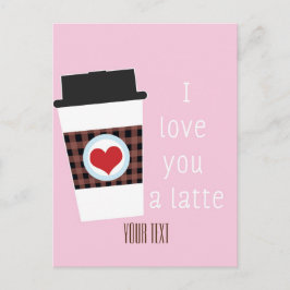 Ich LIEBE IHNEN einen LATTE-Valentinstag-Kaffeekar Feiertagspostkarte