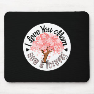 Ich Liebe Ihnen Mama - jetzt und für immer rosa Bä Mousepad