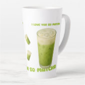 ICH LIEBE IHNEN SO MATCHA, MATCHA GREEN TEA-LIEBE MILCHTASSE (Rechte Ecke)