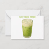 ICH LIEBE IHNEN SO MATCHA, MATCHA GREEN TEA-LIEBE MITTEILUNGSKARTE (Rückseite)