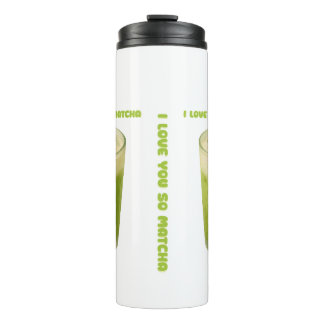 ICH LIEBE IHNEN SO MATCHA, MATCHA GREEN TEA-LIEBE THERMOSBECHER