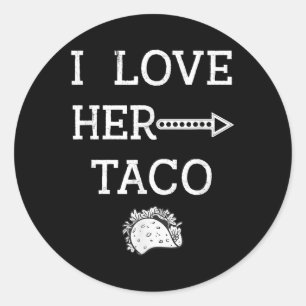Ich Liebe ihr Taco Cinco De Mayo Men Husband Boyfr Runder Aufkleber
