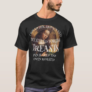 ICH LIEBE IHRE GRÜNEN AUGEN, ABER FÜR DIE T-Shirt