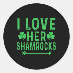Ich liebe ihre Shamrocks-Shirts St Patricks Day Pa Runder Aufkleber