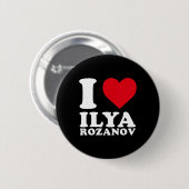 Ich liebe Ilya Rozanov Hockeyspieler Mutiges Herz Button (Vorne & Hinten)