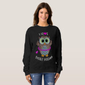 Ich liebe intelligentes Hooping Owl Hula Hullern R Sweatshirt (Vorne ganz)
