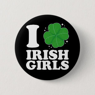 Ich liebe irische Mädchen Shamrock-Herz St. Patric Button