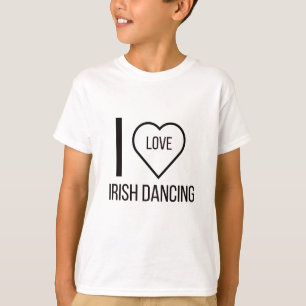 ICH LIEBE IRISCHEN TANZ T-Shirt