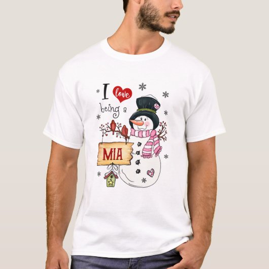 Ich Liebe ist ein Mia Snowman Weihnachten Weihnach T-Shirt (Vorderseite)