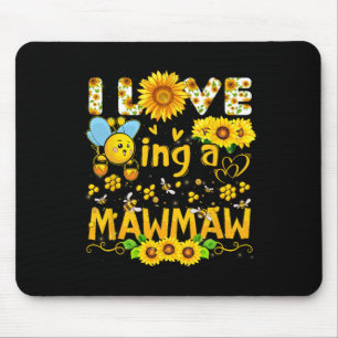 Ich Liebe ist eine Mawmaw Biene und Sonnenblumen F Mousepad