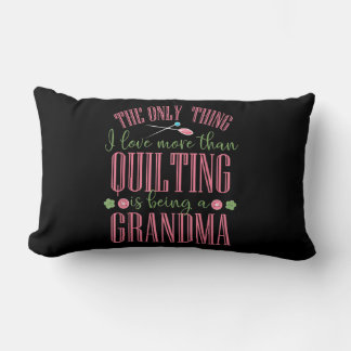 Ich Liebe ist mehr als Quilting Oma. Lendenkissen