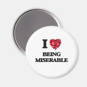 Ich Liebe ist miserabel Magnet (Vorderseite/Rückseite)