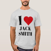 Ich liebe Jack Smith T-Shirt (Vorderseite)