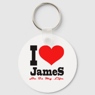 Ich Liebe James. Er ist mein Leben Schlüsselanhänger